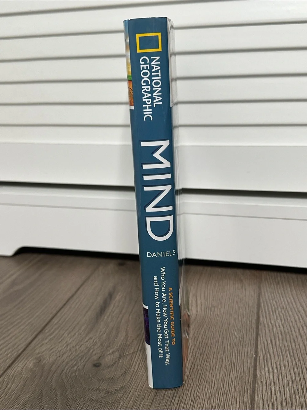 National Geographic Hardcover Book Mind: A Scientific Guide to Who You Are‎